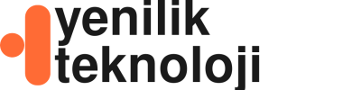 Yenilik Teknoloji